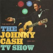 Various Artists, The Best Of The Johnny Cash TV Show 1969-1971 (CD)