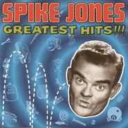 Spike Jones, Greatest Hits!!! (CD)