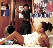 Marvin Sease, I Got Beat Out (CD)