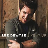Lee DeWyze, Live It Up (CD)