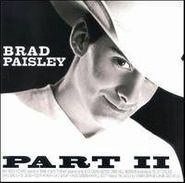 Brad Paisley, Part II (CD)