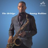 Sonny Rollins, The Bridge [180 Gram Vinyl] (LP)