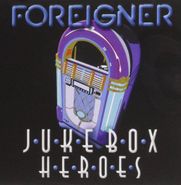 Foreigner, Juke Box Heroes (CD)