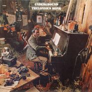 Thelonious Monk, Undergound [Audiophile Pressing] (LP)