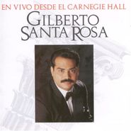 Gilberto Santa Rosa, En Vivo Desde El Carnegie Hall (LP)