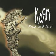 Korn, Freak On A Leash (7")