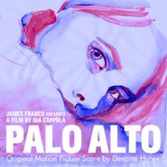 Devonté Hynes, Palo Alto [Score] (CD)