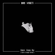 Bob Moses, Days Gone By [Never Enough Edition] (CD)