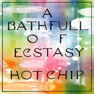 Hot Chip, A Bath Full Of Ecstasy (CD)