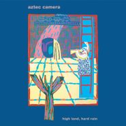 Aztec Camera, High Land, Hard Rain (LP)