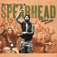 Michael Franti & Spearhead, All Rebel Rockers (CD)