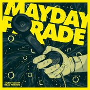 Mayday Parade, Tales Told By Dead Friends (10")