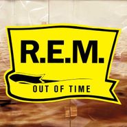 R.E.M., Out Of Time [25th Anniversary Edition] (CD)