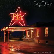 Big Star, The Best Of Big Star (CD)