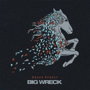 Big Wreck, Grace Street (CD)