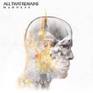 All That Remains, Madness (CD)