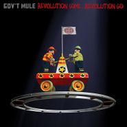 Gov't Mule, Revolution Come...Revolution Go [180 Gram Vinyl] (LP)