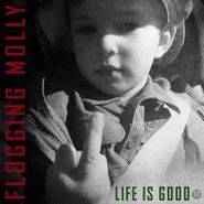 Flogging Molly, Life Is Good [Indie Exclusive Red Vinyl] (LP)