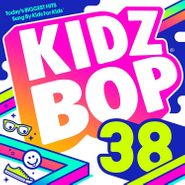 Kidz Bop Kids, Kidz Bop 38 (CD)