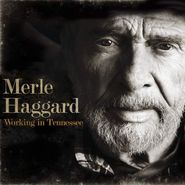Merle Haggard, Working In Tennessee (LP)