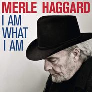 Merle Haggard, I Am What I Am (LP)