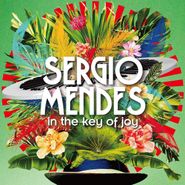 Sergio Mendes, In The Key Of Joy [Deluxe Edition] (CD)