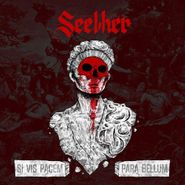 Seether, Si Vis Pacem Para Bellum (LP)