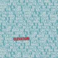 Patrick Williams, Elevation (CD)