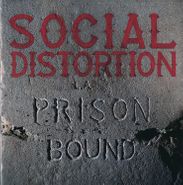 Social Distortion, Prison Bound (LP)