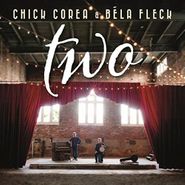 Chick Corea, Two [180 Gram Vinyl] (LP)