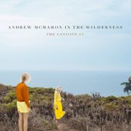 Andrew McMahon In The Wilderness, The Canyons EP [Record Store Day] (10")