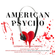 Duncan Sheik, American Psycho [London Cast Recording] (CD)
