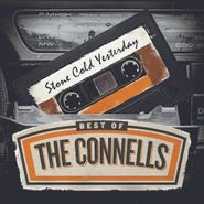The Connells, Stone Cold Yesterday: Best Of The Connells (CD)