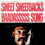 Melvin Van Peebles, Sweet Sweetback's Baadasssss Song [180 Gram Vinyl OST] (LP)