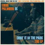 Eddie Palmieri, Eddie Palmieri Is Doin’ It in the Park - EP (CD)