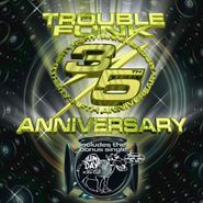 Trouble Funk, 35th Anniversary (CD)