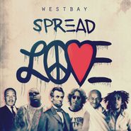 Westbay, Spread Love (CD)
