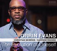 Orrin Evans, The Evolution Of Oneself (CD)