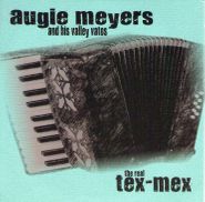 Augie Meyers, The Real Tex-Mex (CD)