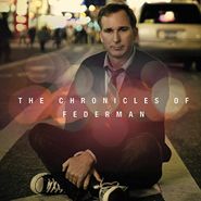 Wayne Federman, The Chronicles Of Federman (CD)