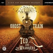Ted Z & The Wranglers, Ghost Train (CD)