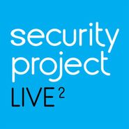 Security Project, Live 2 (CD)