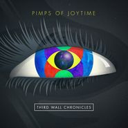 The Pimps Of Joytime, Third Wall Chronicles (CD)