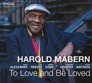 Harold Mabern, To Love & Be Loved (CD)