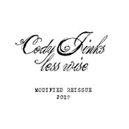 Cody Jinks, Less Wise [Modified Reissue 2017] (CD)