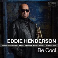 Eddie Henderson, Be Cool (CD)