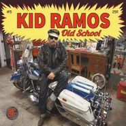 Kid Ramos, Old School (CD)