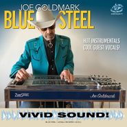 Joe Goldmark, Blue Steel (CD)