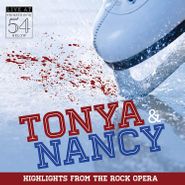 Cast Recording [Stage], Tonya & Nancy (Highlights From The Rock Opera) [OST] (CD)