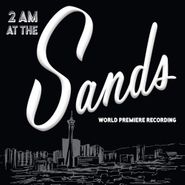 Andrew Samonsky, 2 AM At The Sands (CD)